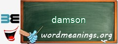 WordMeaning blackboard for damson